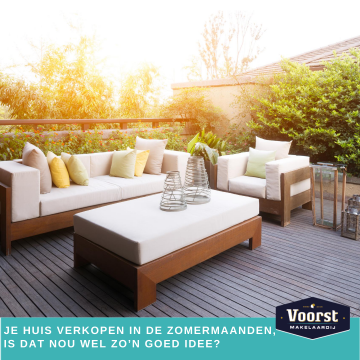 Je huis verkopen in de zomermaanden, is dat nou wel zo’n goed idee?