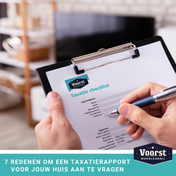 7 redenen om een taxatierapport voor jouw huis aan te vragen