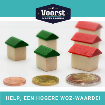 Help, een hogere WOZ-waarde!